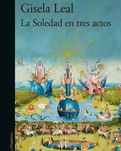 LA SOLEDAD EN TRES ACTOS