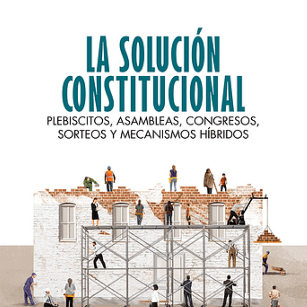 LA SOLUCION CONSTITUCIONAL