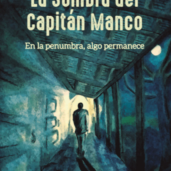 LA SOMBRA DEL CAPITÁN MANCO