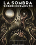 LA SOMBRA SOBRE INNSMOUTH ILUSTRADO