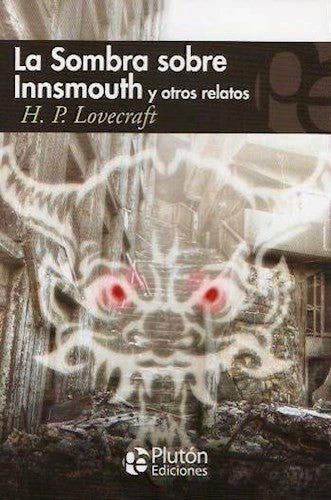 LA SOMBRA SOBRE INNSMOUTH