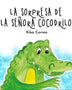 LA SORPRESA DE LA SEÑORA COCODRILO
