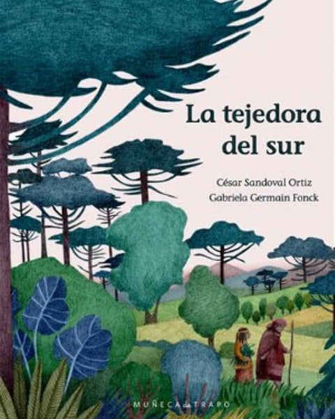 LA TEJEDORA DEL SUR