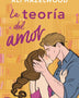 LA TEORÍA DEL AMOR
