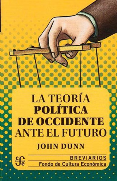 LA TEORIA POLITICA DE OCCIDENTE ANTE EL FUTURO