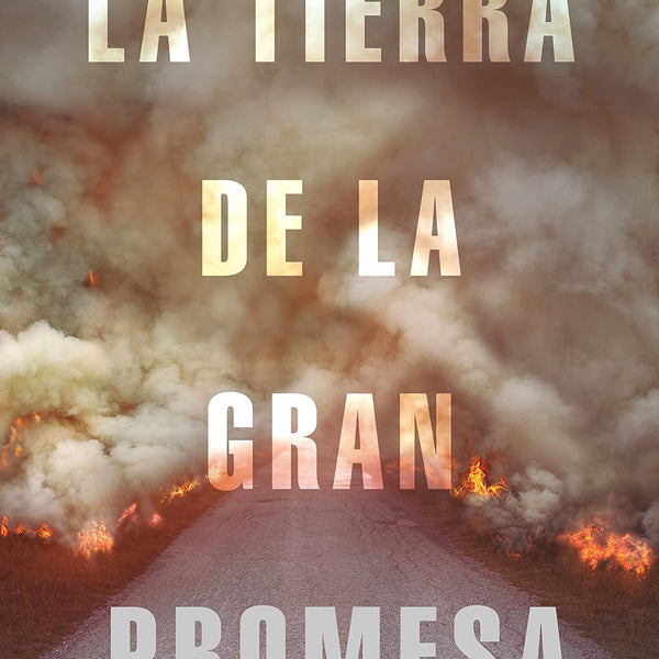 LA TIERRA DE LA GRAN PROMESA