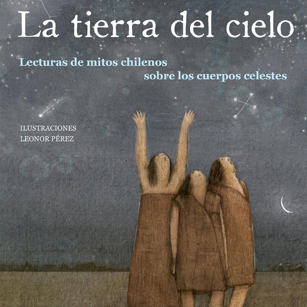 LA TIERRA DEL CIELO