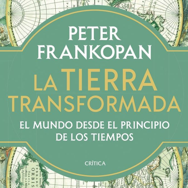 LA TIERRA TRANSFORMADA