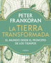 LA TIERRA TRANSFORMADA