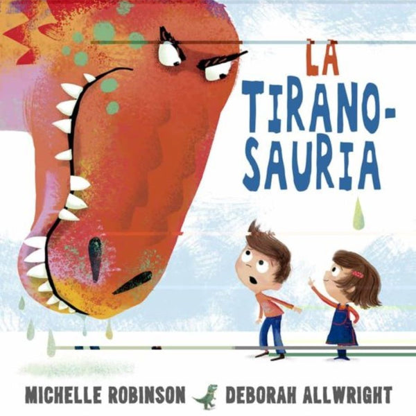 LA TIRANOSAURIA
