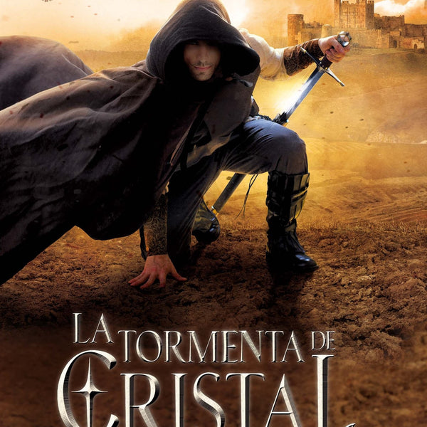 LA TORMENTA DE CRISTAL (La Caída De Los Reinos 5)