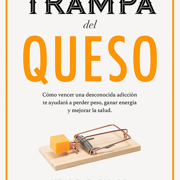 LA TRAMPA DEL QUESO