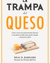 LA TRAMPA DEL QUESO