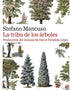 LA TRIBU DE LOS ARBOLES