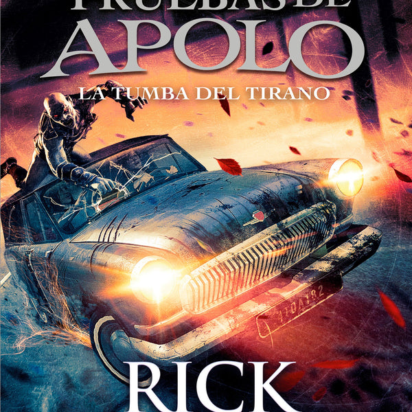 LA TUMBA DEL TIRANO (LA PRUEBA DE APOLO)