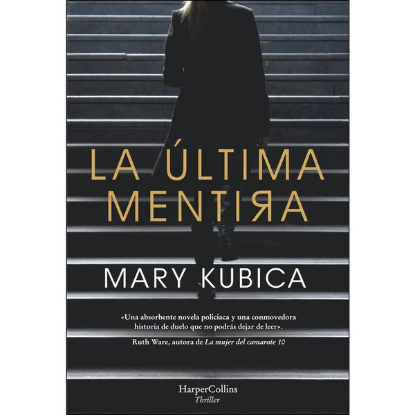 LA ULTIMA MENTIRA