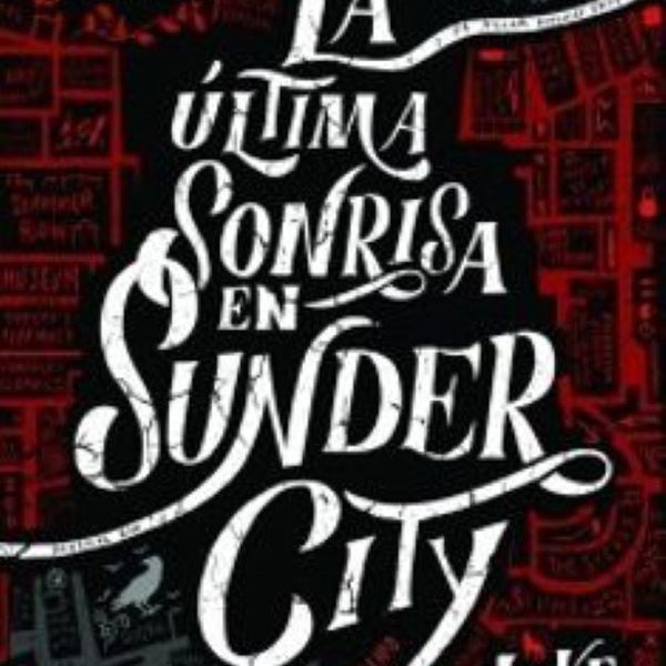 LA ULTIMA SONRISA EN SUNDER CITY