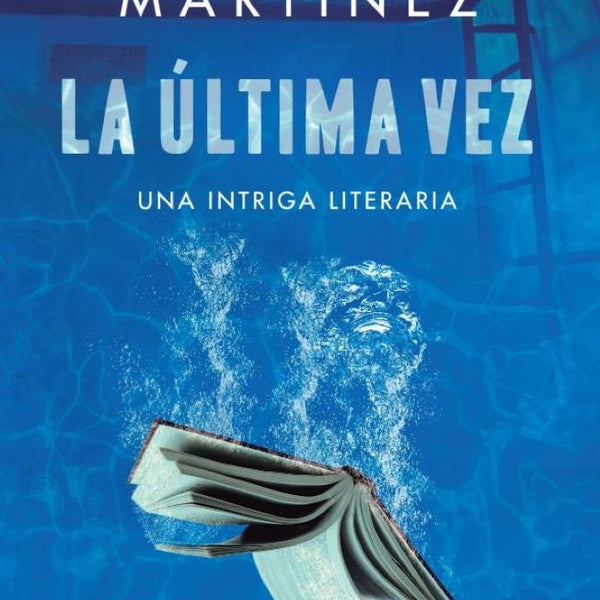 LA ULTIMA VEZ