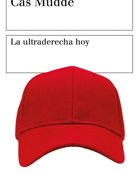 LA ULTRADERECHA HOY