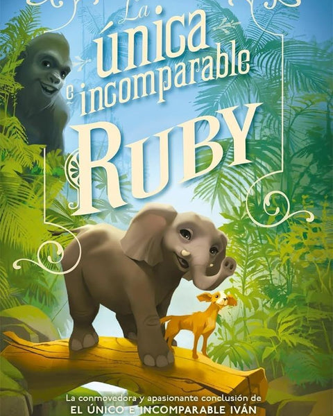 LA UNICA E INCOMPARABLE RUBY