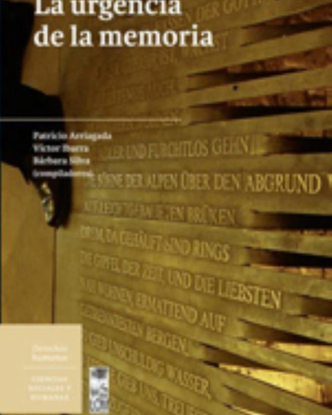 LA URGENCIAS DE LA MEMORIA