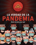LA VERDAD DE LA PANDEMIA