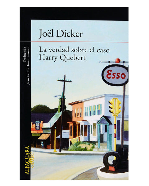 LA VERDAD SOBRE EL CASO HARRY QUEBERT (Premio Goncourt 2012)