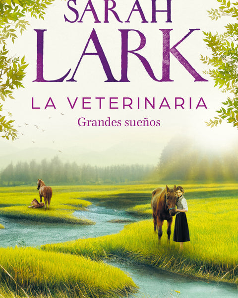 LA VETERINARIA. GRANDES SUEÑOS