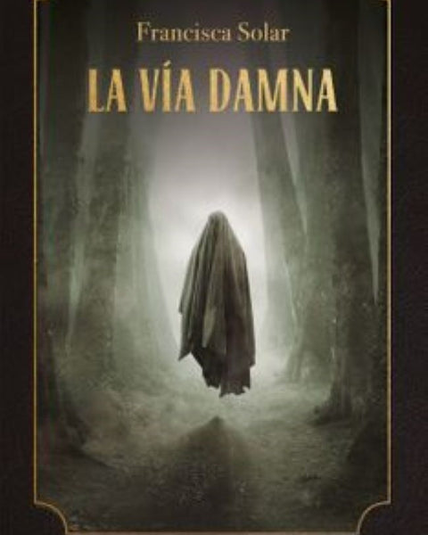 LA VIA DAMNA
