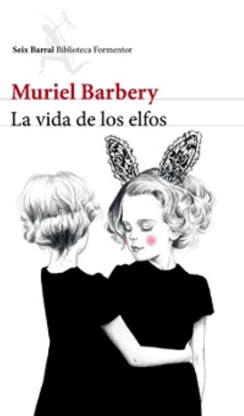 LA VIDA DE LOS ELFOS