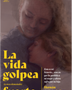LA VIDA GOLPEA FUERTE (A VECES DEMASIADO)
