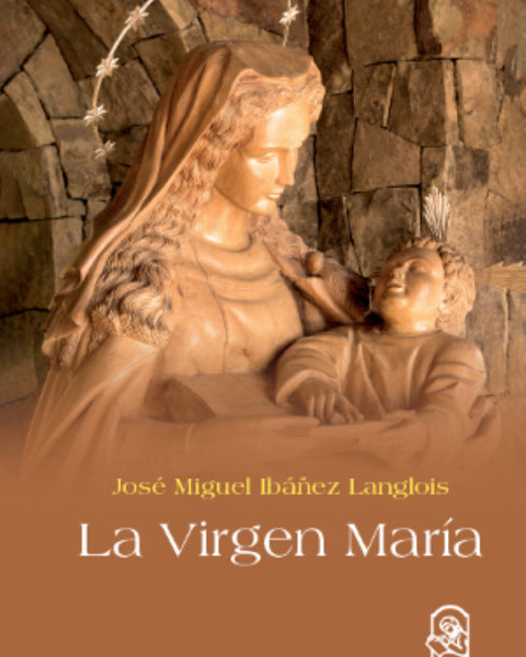 LA VIRGEN MARIA