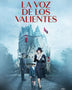 LA VOZ DE LOS VALIENTES