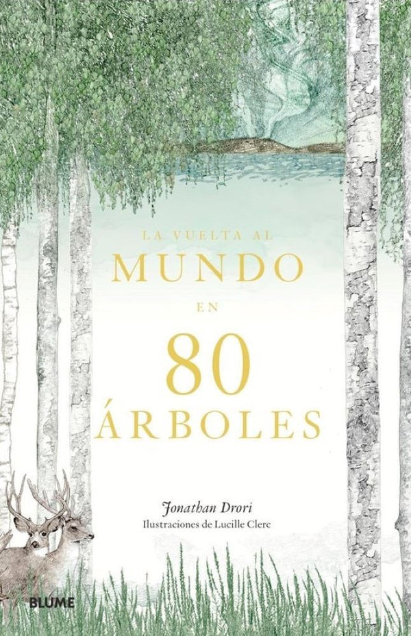 LA VUELTA AL MUNDO EN 80 ARBOLES