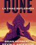 LA LEYENDAS DE DUNE 1. YIHAD BUTLERIANA