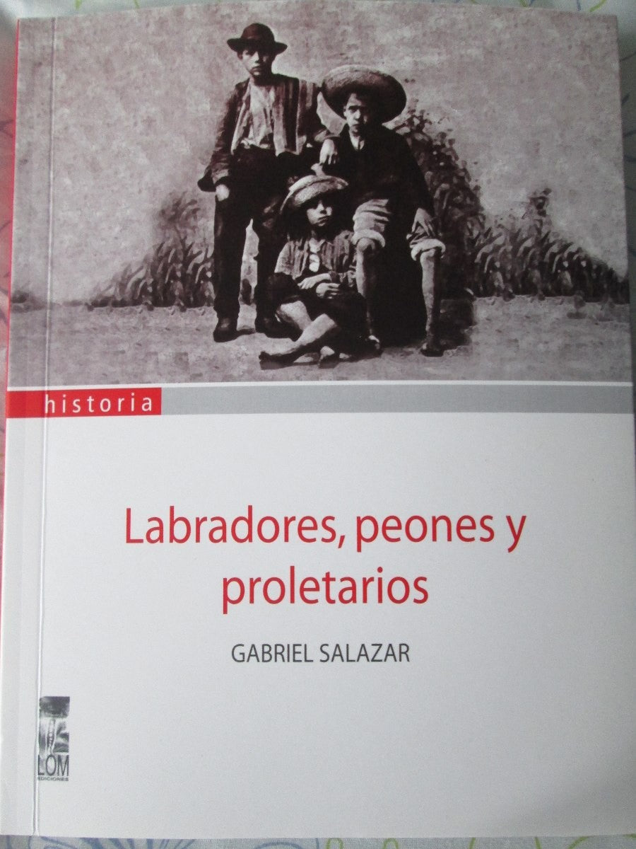 Labradores Peones Y Proletarios