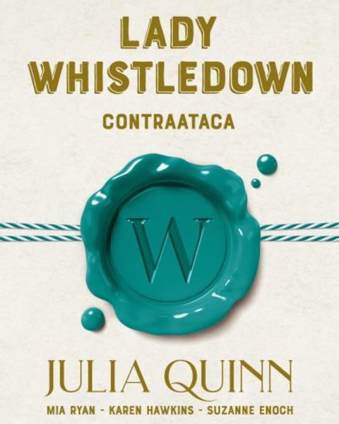 LADY WHISTLEDOWN CONTRAATACA