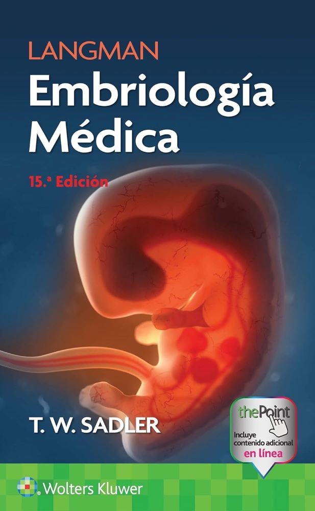 LANGMAN. EMBRIOLOGIA MEDICA 15ED.