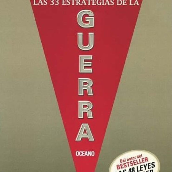 LAS 33 ESTRATEGIAS DE LA GUERRA