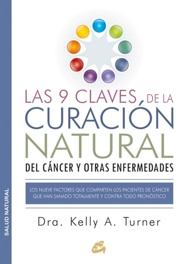 LAS 9 CLAVES DE LA CURACION NATURAL