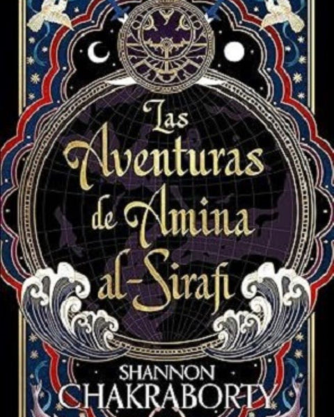 LAS AVENTURAS DE AMINA AL-SIRAFI