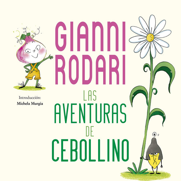 LAS AVENTURAS DE CEBOLLINO