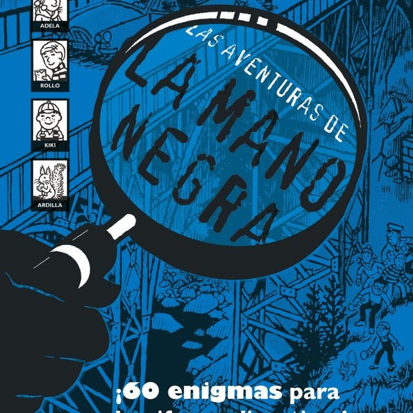 LAS AVENTURAS DE LA MANO NEGRA