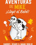 LAS AVENTURAS DE MIKE 2 ¡LLEGÓ EL BEBE