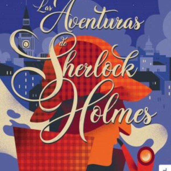 LAS AVENTURAS DE SHERLOCK HOLMES