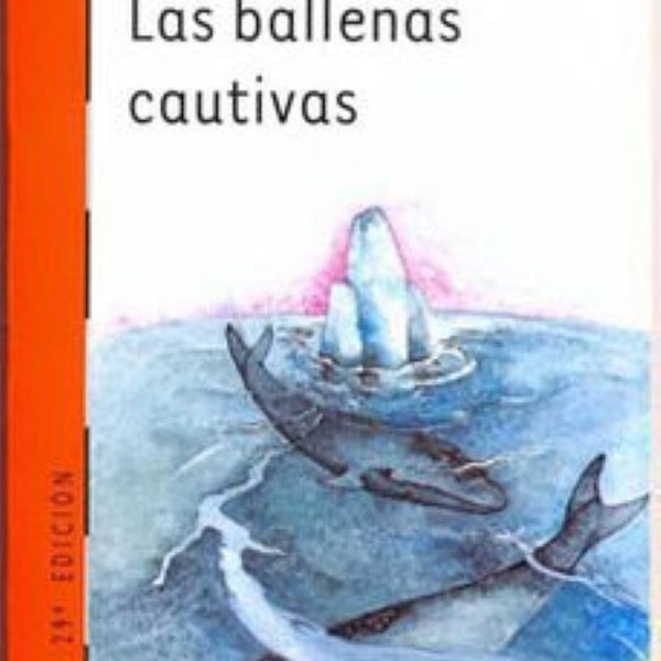 LAS BALLENAS CAUTIVAS