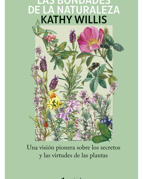 LAS BONDADES DE LA NATURALEZA