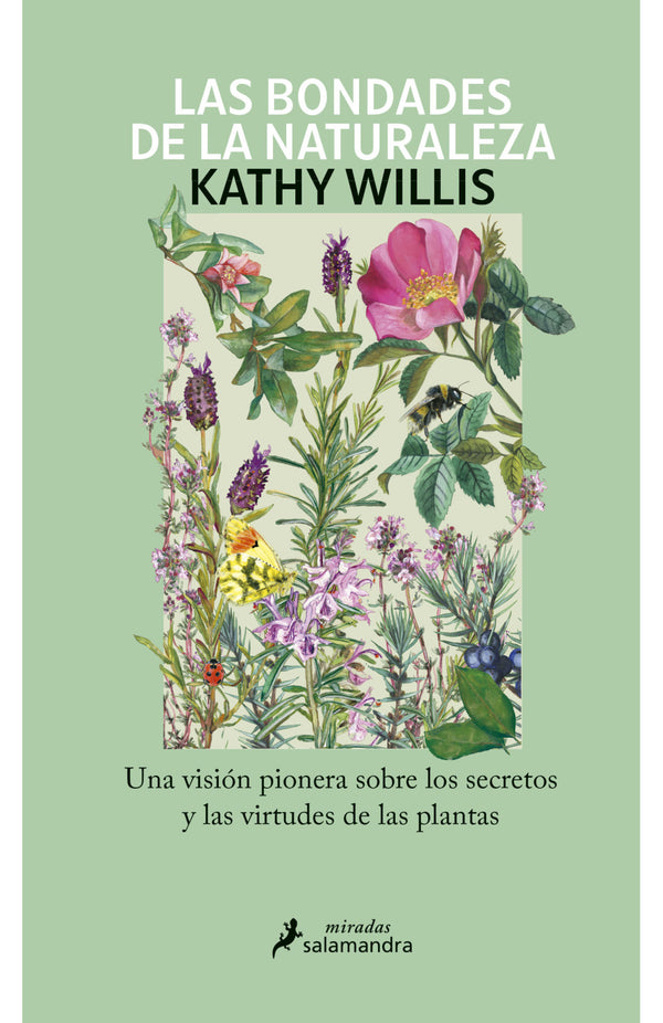 LAS BONDADES DE LA NATURALEZA