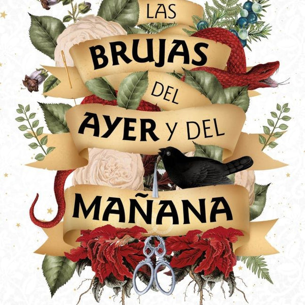 LAS BRUJAS DEL AYER Y DEL MAÑANA