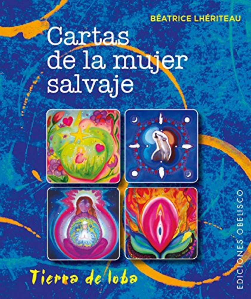 LAS CARTAS DE LA MUJER SALVAJE (LIBRO + CARTAS)